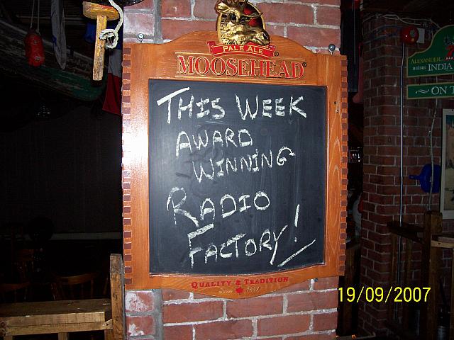 Radio Factory @ Melvin's sign,1 week after winning Group of the Year at the 2007 Saint John Music Awards